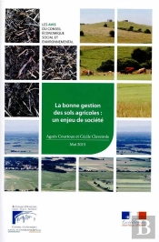 La Bonne Gestion Des Sols Agricoles : Un Enjeu De Société