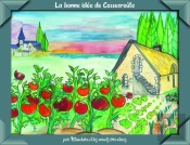 La Bonne Idée De Cassecroûte