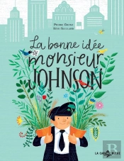 La Bonne Idée De Monsieur Johnson