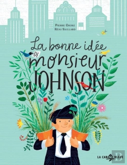 Bertrand.pt - La Bonne Idée De Monsieur Johnson