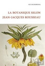 La Botanique Selon Jean-Jacques Rousseau