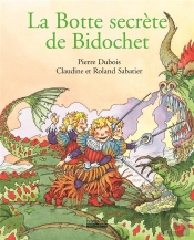 La Botte Secrète De Bidochet