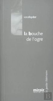 La Bouche De L'Ogre