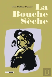 La Bouche Sèche