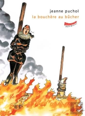 La Bouchère Au Bûcher