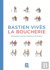 La Boucherie ; Autopsie D'Une Histoire D'Amour