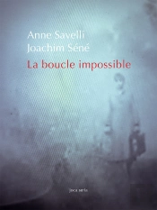 La Boucle Impossible