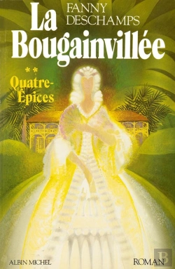 Bertrand.pt - La Bougainvillée Tome 2 : Quatre-Épices