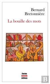 La Bouille Des Mots