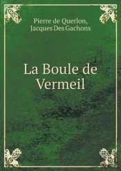 La Boule De Vermeil