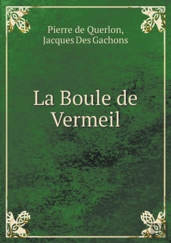 Bertrand.pt - La Boule De Vermeil