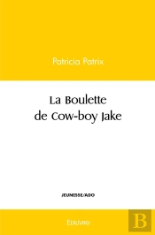 La Boulette De Cow-Boy Jake