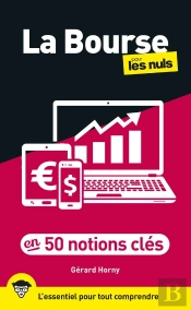 La Bourse En 50 Notions Clés Pour Les Nuls