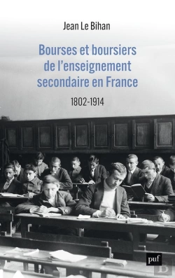Bertrand.pt - La Bourse Et La Vie : Bourse Et Boursiers Dans L'Enseignement Secondaire En France, 1802-1914