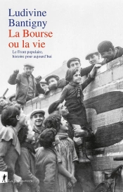 La Bourse Ou La Vie : Le Front Populaire, Histoire Pour Aujourd'Hui