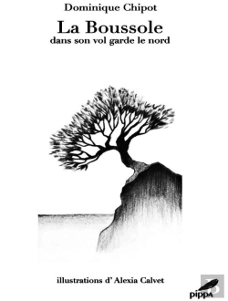 Bertrand.pt - La Boussole Dans Son Vol Garde Le Nord