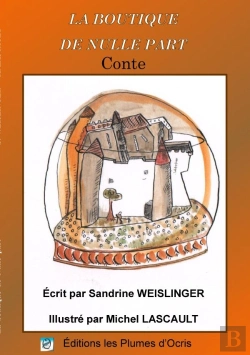 Bertrand.pt - La Boutique De Nulle Part ; Conte