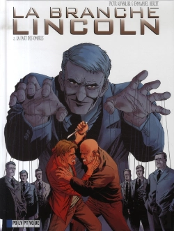 Bertrand.pt - La Branche Lincoln T.2 ; La Part Des Ombres