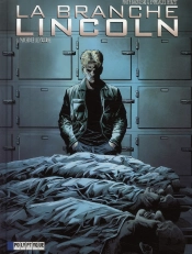 La Branche Lincoln T.3 ; Machines De Guerre
