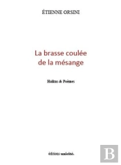 La Brasse Coulée De La Mésange
