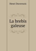 La Brebis Galeuse