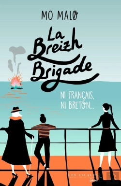 Bertrand.pt - La Breizh Brigade Tome 2 : Ni Français, Ni Breton...