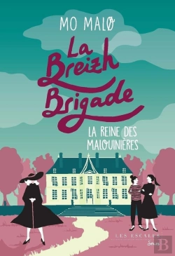 Bertrand.pt - La Breizh Brigade Tome 6 : La Reine Des Malouinières