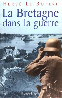 Bertrand.pt - La Bretagne Dans La Guerre 1938-1945