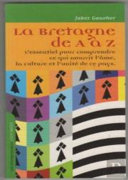 La Bretagne De A A Z