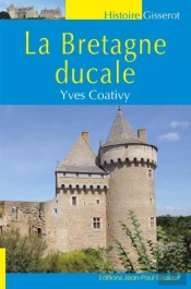 La Bretagne Ducale