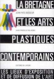 La Bretagne Et Les Arts Plastiques Contemporains