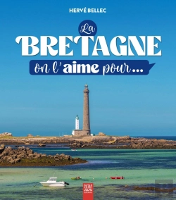 Bertrand.pt - La Bretagne, On L'Aime Pour...