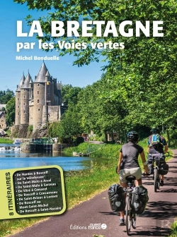 Bertrand.pt - La Bretagne Par Les Voies Vertes (Édition 2023)