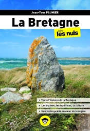 La Bretagne Pour Les Nuls (2e Édition)