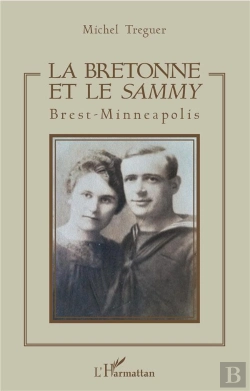 Bertrand.pt - La Bretonne Et Le Sammy - Brest-Minneapolis