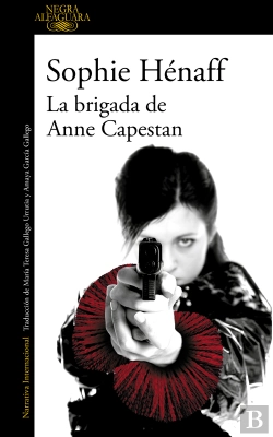 Bertrand.pt - La Brigada De Anne Capestan (Anne Capestan 1)
