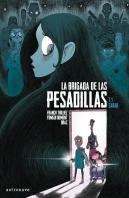 La Brigada De Las Pesadillas 1. Sarah