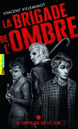 Bertrand.pt - La Brigade De L'Ombre