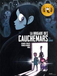 La Brigade Des Cauchemars Tome 1 : Sarah