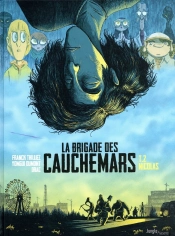 La Brigade Des Cauchemars Tome 2 : Nicolas