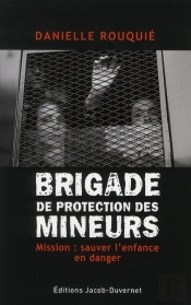 La Brigade Des Mineurs