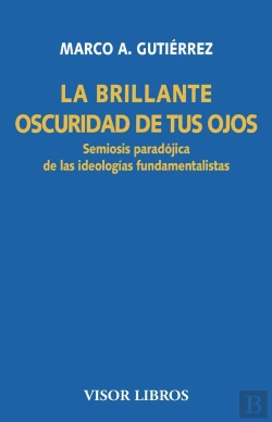 Bertrand.pt - La Brillante Oscuridad De Tus Ojos