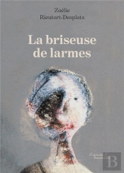 La Briseuse De Larmes