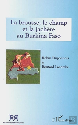 Bertrand.pt - La Brousse, Le Champ Et La Jachère Au Burkina Faso