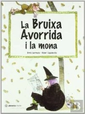 La Bruixa Avorrida I La Mona