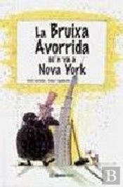 La Bruixa Avorrida Se'N Va A Nova York