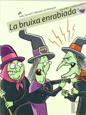 La Bruixa Enrabiada