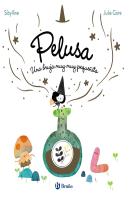La Bruja Pelusa 1 Pelusa Una Bruja Muy Muy Pequeñita