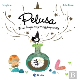 Bertrand.pt - La Bruja Pelusa 1 Pelusa Una Bruja Muy Muy Pequeñita