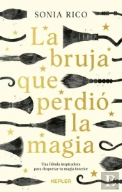 La Bruja Que Perdio La Magia